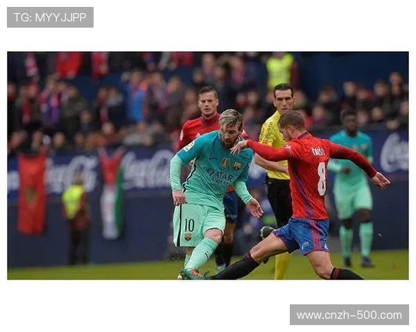 韦斯卡与奥萨苏纳国王杯战至加时 后者3比1险胜晋级